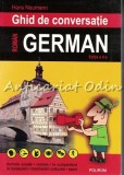 Ghid Conversatie German-Roman, Hans Neumann, Polirom, Editia II, 199 pagini