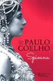 Spioana - Paperback brosat - Paulo Coelho - Humanitas Fiction