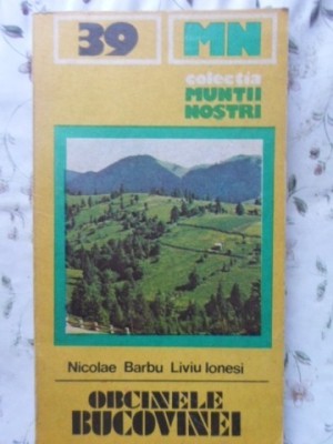 OBCINELE BUCOVINEI (HARTA LIPSA)-N. BARBU, L. IONESEI-118931 foto