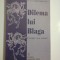 DILEMA LUI BLAGA - CREATIE SAU IUBIRE - G. G. CONSTANDACHE