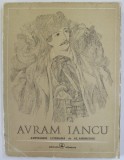 AVRAM IANCU , ANTOLOGIE LITERARA de AL. ANDRITOIU , 1972 * MINIMA UZURA A COTORULUI