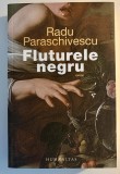 Fluturele negru - Radu Paraschivescu