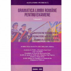 Alexandru Petricica - Gramatica limbii romane pentru examene vol.1+2 - 132313