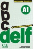 ABC DELF A1. Nouvelles epreuves 3e edition - David Clement-Rodriguez, Jugurta Bentifraouine