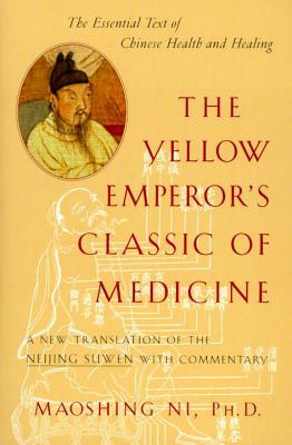 The Yellow Emperor&amp;#039;s Classic of Medicine: A New Translation of the Neijing Suwen with Commentary foto
