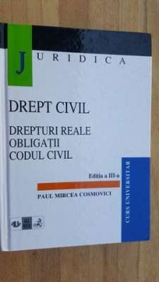 Drept civil. Drepturi reale obligatii codul civil- Paul Mircea Cosmovici foto