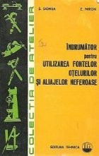Indrumator pentru utilizarea fontelor, otelurilor si aliajelor neferoase foto