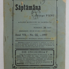 SAPTAMANA , REVISTA , APARE MIERCURI SI SAMBATA , ANUL VII , NO. 66 , 1907