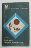 DIALOGURI DESPRE MATEMATICA de A. RENYI , 1967