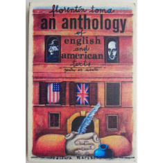 An Anthology of English and American texts (Pentru uz didactic) &ndash; Florentin Toma