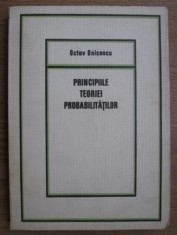 Principiile teoriei probabilitatilor Octav Onicescu