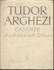 Cadente - Tudor Arghezi