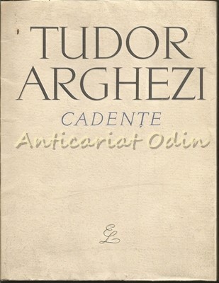 Cadente - Tudor Arghezi foto