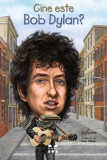 Cine este Bob Dylan? | Jim O&rsquo;Connor, Pandora-M
