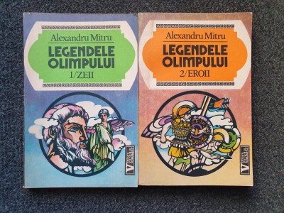 LEGENDELE OLIMPULUI (2 volume - edit. Viitorul Romanesc) foto