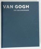 VAN GOGH - DIE ZEICHNUNGEN , SEINE MEISTERWERKE ( VAN GOGH , DESENE , CAPODOPERELE SALE ) von SJAAER VAN HEUGHTEN , ALBUM CU TEXT IN LIMBA GERMANA ,