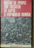 Ion Rotaru - Pagini de epopee din trecutul de lupta a poporului roman