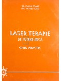 Ioana Soare - Laser terapie de putere mica. Ghid practic (Editia: 1999)