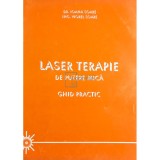 Ioana Soare - Laser terapie de putere mica. Ghid practic (Editia: 1999)
