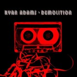 CD Ryan Adams &ndash; Demolition (VG), Rock