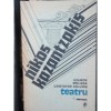 TEATRU - NIKOS KAZANTZAKIS