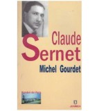 Cumpara ieftin Michel Gourdet - Claude Sernet - 127357