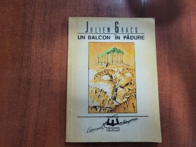 Un balcon in padure de Julien Gracq foto