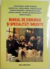 MANUAL DE CHIRURGIE SI SPECIALITATI INRUDITE, 2004 de POPA FLORIN ... CHIRU FLORIAN