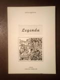 Silviu Angelescu (dedicație / autograf) - Legenda (ediția a II-a, rev.)