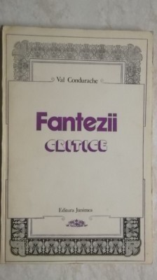 Val Condurache - Fantezii critice, 1983 foto