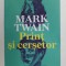 PRINT SI CERSETOR de MARK TWAIN , 2022 * MICI DEFECTE
