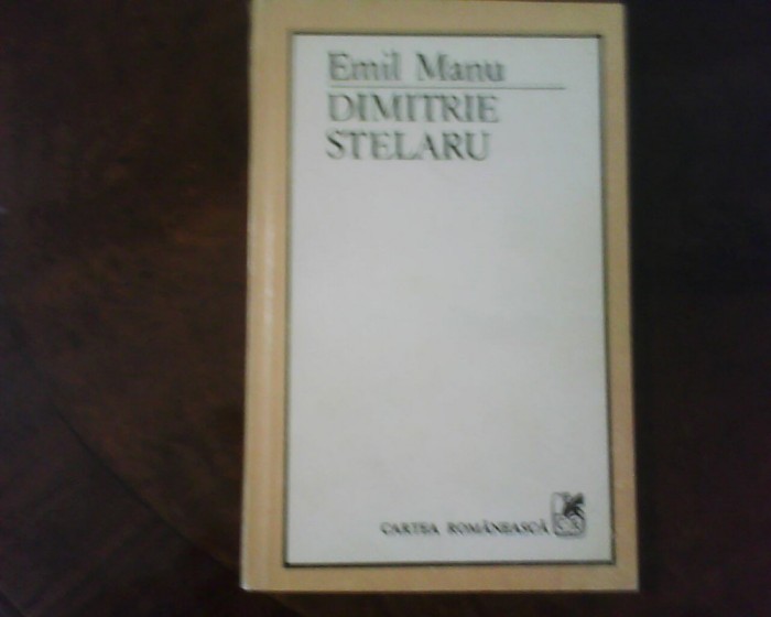 Emil Manu Dimitrie Stelaru, ed. princeps
