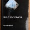 Noile sociologii Constructii ale realitatii sociale / Philippe Corcuff