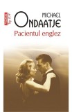 Cumpara ieftin Pacientul Englez Top 10+ Nr.115, Michael Ondaatje - Editura Polirom
