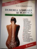 Durerea lombara si sciatica - Prevenire, Recunoastere, Vindecare - Pr. Dr. CFM Daniela Marinescu