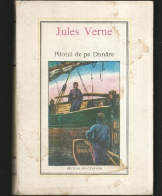 PILOTUL DE PE DUNĂRE - JULES VERNE foto