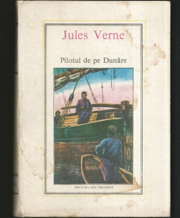 PILOTUL DE PE DUNĂRE - JULES VERNE