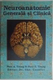 NEUROANATOMIE GENERALA SI CLINICA de PAUL A. YOUNG &amp; PAUL H. YOUNG , 2000