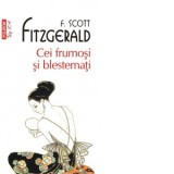 Cei frumosi si blestemati (editie de buzunar) - Francis Scott Fitzgerald