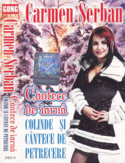 Caseta audio: Carmen ?erban - Cantece de iarna - Colinde si cantece de petrecere foto