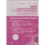 GDPR. Protectia datelor cu caracter personal. Mai 2018