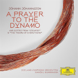 A Prayer to the Dynamo - Suties from Sicario and the Theory of Everythingt | Johann Johannsson, Deutsche Grammophon