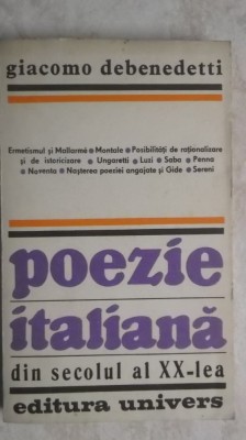 Giacomo Debenedetti - Poezie italiana din secolul al XX-lea, 1986 foto