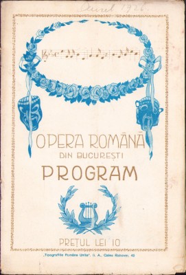HST A240 Program Opera Rom&amp;acirc;nă București 1926 foto