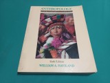 ANTHROPOLOGY * WILLIAM A. HAVILAND / 1991 *TEXT LIMBA ENGLEZĂ * 33