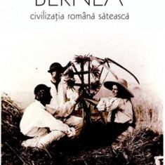 Civilizația română sătească - Paperback - Ernest Bernea - Vremea