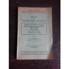 STUDII DE PSIHOLOGIE SOCIALA - C. DIMITRESCU IASI, PREZENTATE DE P. MOSOIU