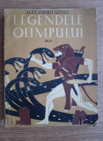 Alexandru Mitru - Legendele Olimpului. Eroii (1962, ilustratii de C. Condacci)