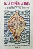 Cumpara ieftin De la Dunare la Mare. Marturii istorice si monumente de arta crestina ($Q50)