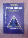 Yoga sutra , stiinta sufletului - PATANJALI , volumul 3